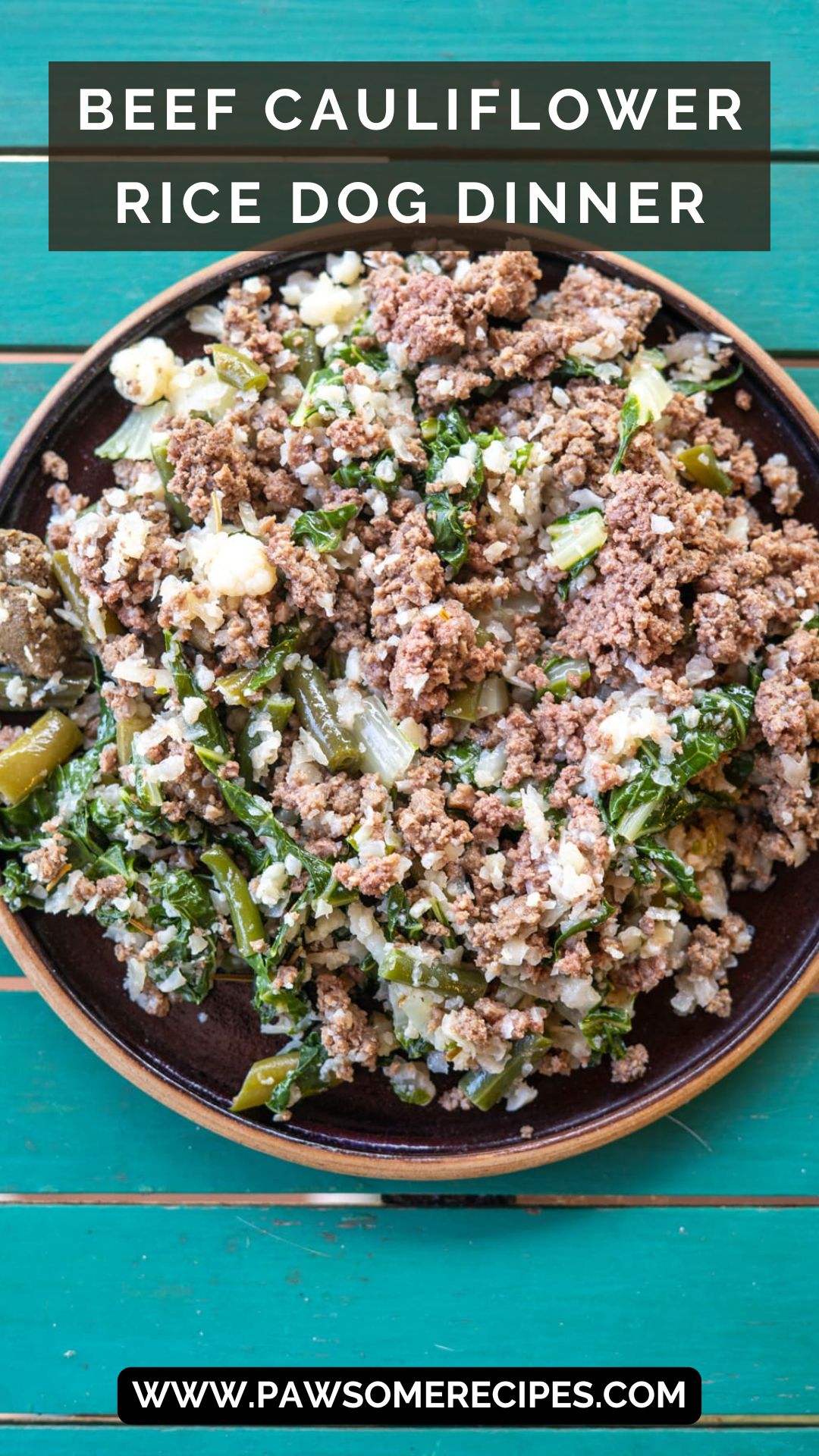 Beef Cauliflower Rice Dog Dinner