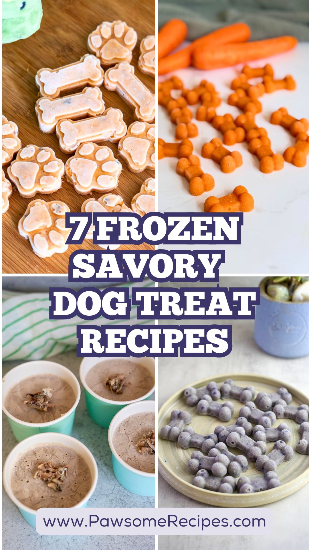 A collage of savoury frozen dog treats in bone and paw shapes, with the text "7 Frozen Savoury Dog Treat Recipes" and the website www.PawsomeRecipes.com.